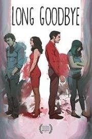 Долгое прощание (2018)