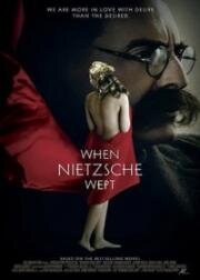 Когда Ницше плакал (2007)