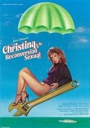 Кристина и сексуальная переподготовка (Christina y la reconversión sexual) 1984