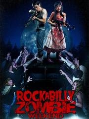 Рокабилли зомби-уикэнд (2013)