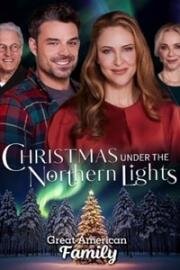 Рождество под северным сиянием (Christmas Under the Northern Lights Aurora Christmas) (2024)