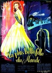 Самая красивая девушка на свете (Самая прекрасная девушка в мире) (La Plus belle fille du monde) (1951)