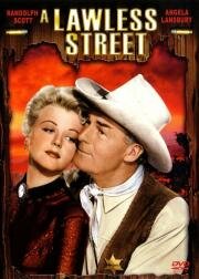 Улица беззакония (A Lawless Street) (1955)