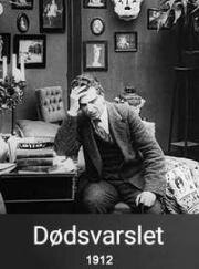 Вестник смерти (Dødsvarslet) (1912)