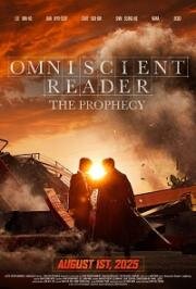 Всеведущий читатель (Omniscient Reader: The Prophecy (Jeokjijeok dokja sijeom)) 2025